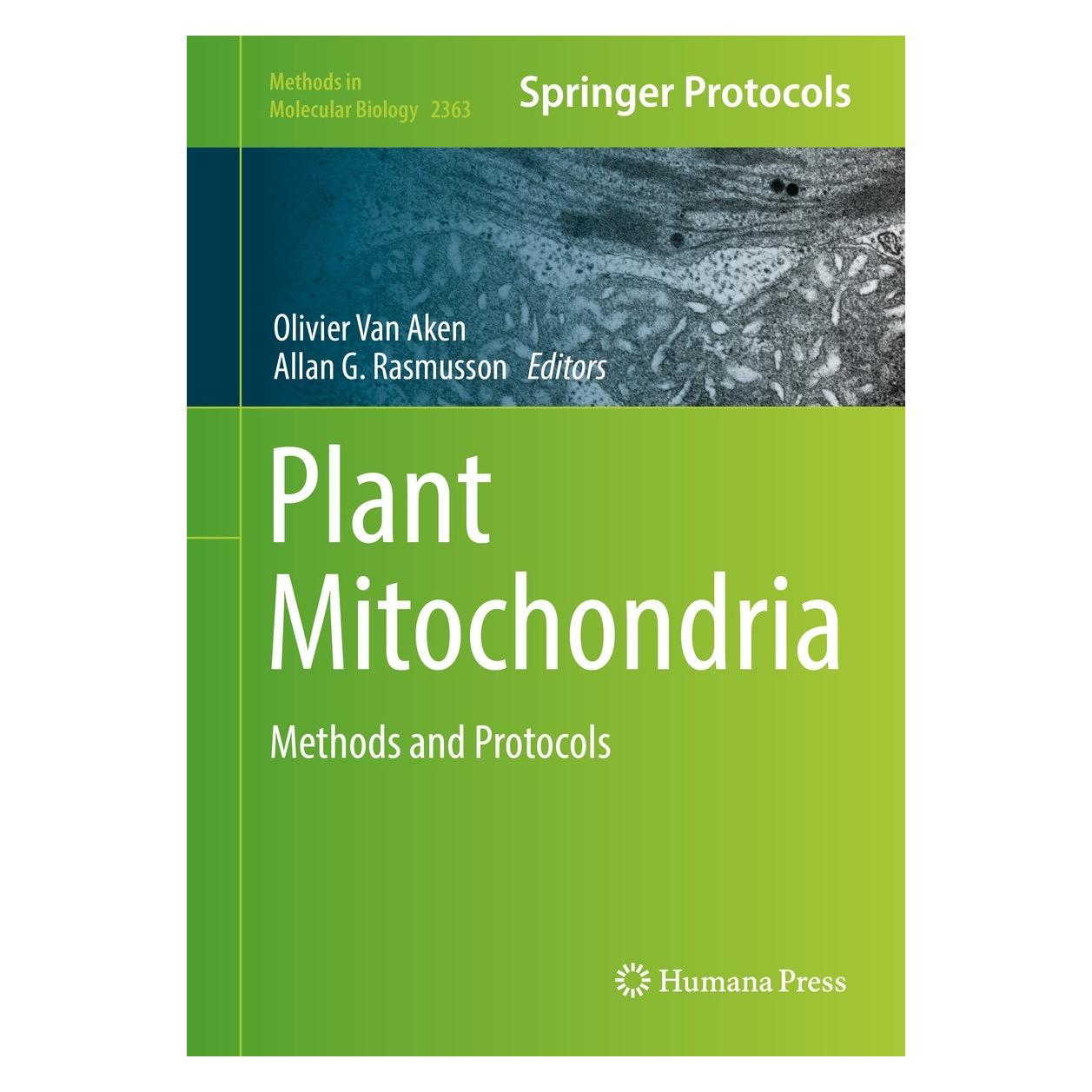Springer Plant Mitochondria (Englisch, Hardcover, Allan G. Rasmusson, Olivier Van Aken) (9781071616529)