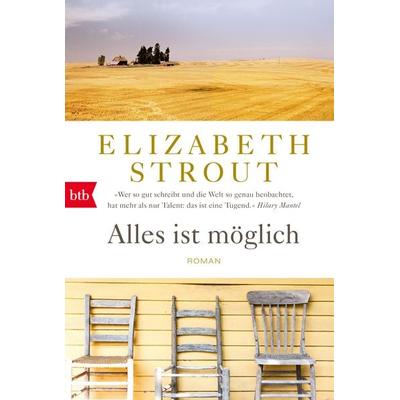 Alles ist möglich, Taschenbuch von Elizabeth Strout, btb, 978-3-442-71900-6