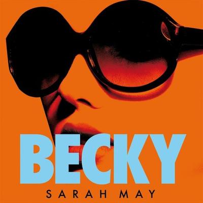 Becky - Sarah May, Audio, 9781529066951