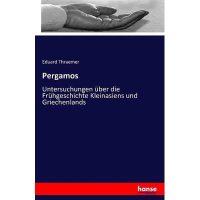 Pergamos, Taschenbuch von Eduard Thraemer, Hansebooks, 978-3-7411-1461-8