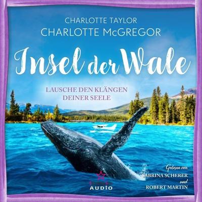 Lausche den Klängen deiner Seele - Charlotte Taylor,Charlotte McGregor, Audio, 4066004662244