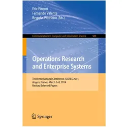 Operations Research and Enterprise Systems, Fachbücher von Fernando Valente, Eric Pinson, Begoa Vitoriano