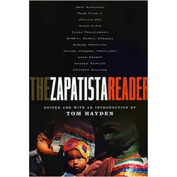 The Zapatista Reader, Sachbücher von Tom Hayden