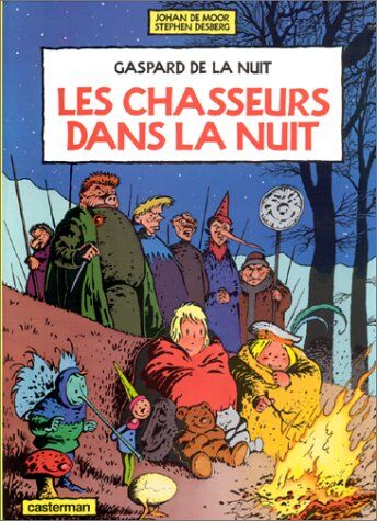 Bob De Moor - Gaspard de la nuit. Vol. 2. Les chasseurs dans la nuit - Preis vom 09.10.2026 07:28:09 h