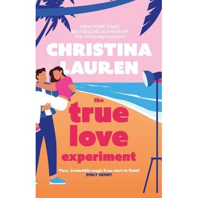 The True Love Experiment, Taschenbuch von Christina Lauren, Little, Brown Book Group