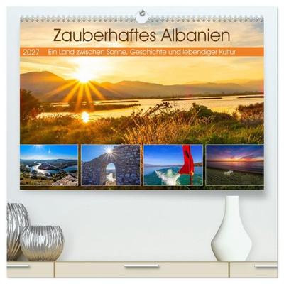 Zauberhaftes Albanien (hochwertiger Premium Wandkalender 2027 DIN A2 quer), Kunstdruck in Hochglanz