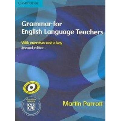 Grammar for English Language Teachers, Taschenbuch von Martin Parrott, Cambridge University Press, 978-0-521-71204-0