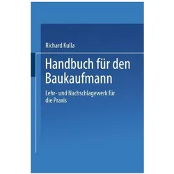 Handbuch für den Baukaufmann, Fachbücher von Richard Kulla