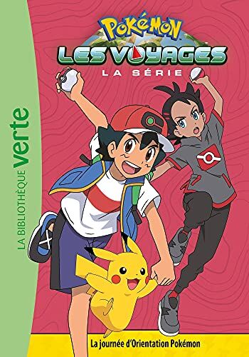 Nintendo - Pokémon : la série Les voyages. Vol. 9. La journée d'orientation Pokémon - Preis vom 04.10.2026 03:51:26 h