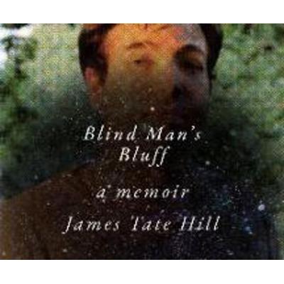 Blind Man's Bluff - James Tate Hill, CD, 9781666502718