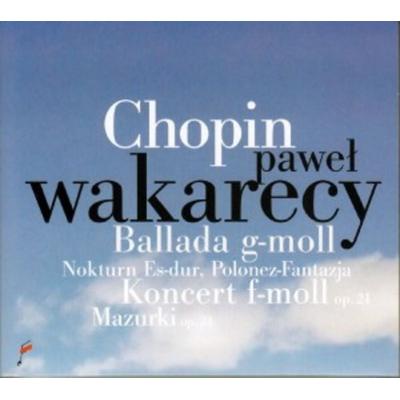 Ballade in G min/Piano Concerto in F min/... - Wakarecy, CD
