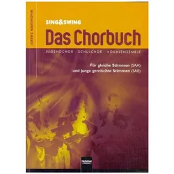 Sing & Swing - Das Chorbuch, Schulbücher von Lorenz Maierhofer