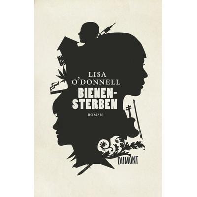 Bienensterben, Paperback von Lisa O'Donnell; DuMont Buchverlag