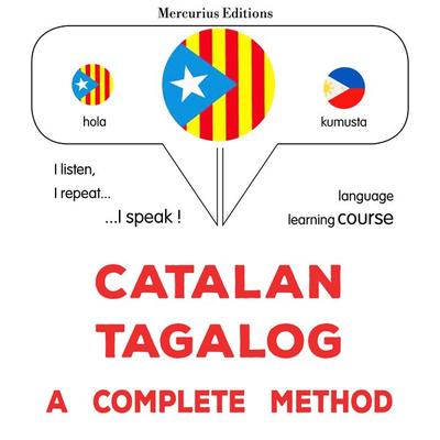 Català - Tagalog : un mètode complet - James Gardner, Audio, 9782821171589