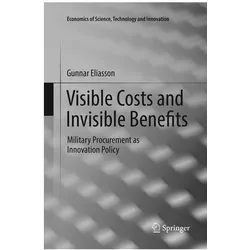 Visible Costs and Invisible Benefits, Fachbücher von Gunnar Eliasson