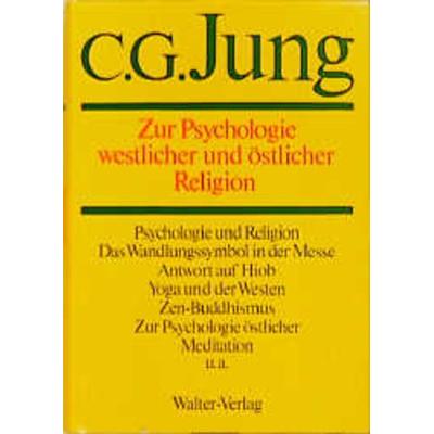C.G.Jung, Gesammelte Werke. Bände 1-20 Hardcover / Band 11: Zur Psychologie westlicher und östlicher Religion, Gebundene Ausgabe von C.G. Jung, Patmos