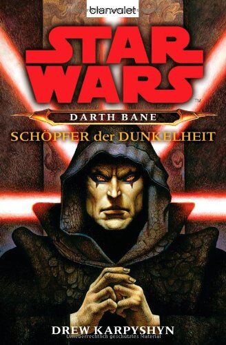 Drew Karpyshyn - Star Wars: Darth Bane - Schöpfer der Dunkelheit - Preis vom 09.10.2026 07:28:09 h