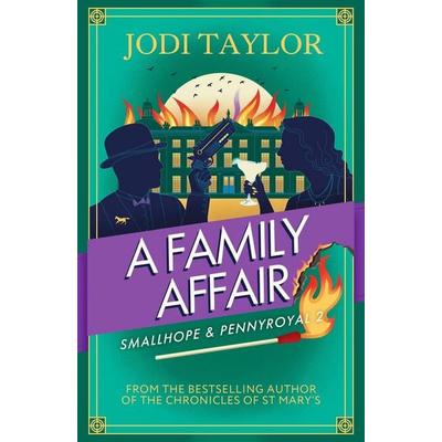 Family Affair, Taschenbuch von Jodi Taylor, Headline Book, 978-1-03-543937-9