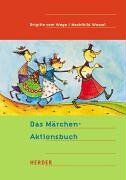 Brigitte vom Wege - Das Märchen-Aktionsbuch. - Preis vom 10.10.2026 11:48:34 h