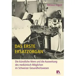 Das erste Ersatzorgan, Fachbücher von Niklaus Ingold