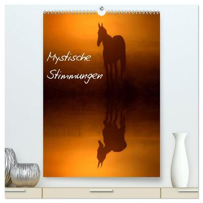 Mystische Stimmungen (hochwertiger Premium Wandkalender 2026 DIN A2 hoch), Kunstdruck in Hochglanz