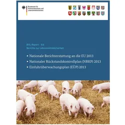 Berichte zur Lebensmittelsicherheit 2013, Fachbücher