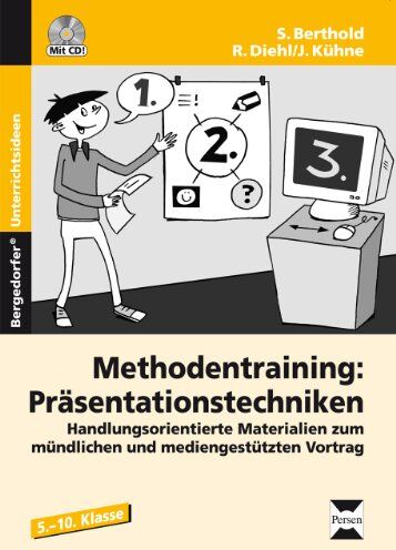 Renate Diehl - Methodentraining: Präsentationstechniken: Handlungsorientierte Materialien zum mündlichen und mediengestützten Vortrag (5. bis 10. Klasse) - Preis vom 09.10.2026 07:28:09 h