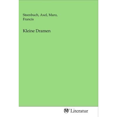 Kleine Dramen, Taschenbuch von , MV-Literatur, 978-3-96874-512-1