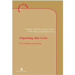 Organizing after Crisis, Fachbücher von Nathalie Taskin Schiffino