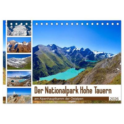 Der Nationalpark Hohe Tauern (Tischkalender 2026 DIN A5 quer), CALVENDO Monatskalender