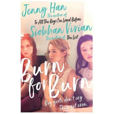 Burn for Burn, Taschenbuch von Jenny Han,Siobhan Vivian, Simon & Schuster
