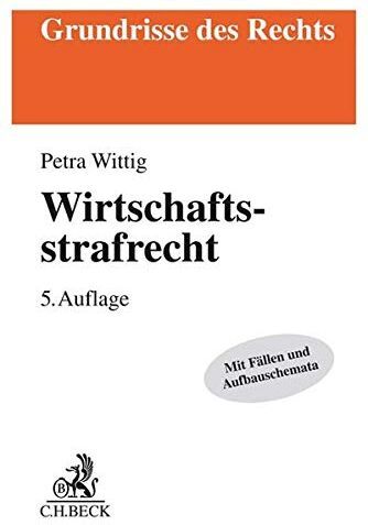 Petra Wittig - Wirtschaftsstrafrecht - Preis vom 04.10.2026 03:51:26 h