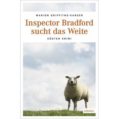 Inspector Bradford sucht das Weite, Taschenbuch von Marion Griffiths-Karger, Emons Verlag