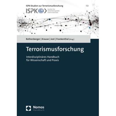 Terrorismusforschung, Gebundene Ausgabe von , Nomos, 978-3-8487-6321-4
