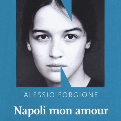 Napoli mon amour - Alessio Forgione, Audio, 9789180560504