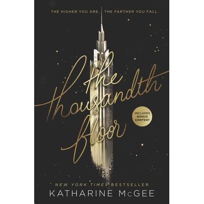 The Thousandth Floor, Taschenbuch von Katharine McGee, HarperCollins US, 978-0-06-241860-9