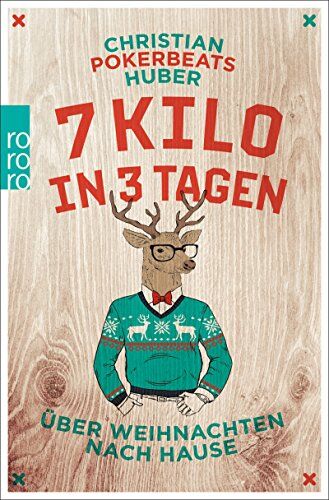 Huber, Christian Pokerbeats - 7 Kilo in 3 Tagen: Über Weihnachten nach Hause - Preis vom 04.10.2026 03:51:26 h