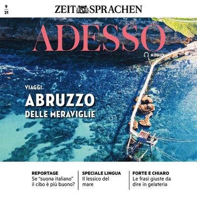 Italienisch lernen Audio - Die Abruzzen - Eliana Giuratrabocchetti,Giovanna Iacono, Audio, 4066338016799