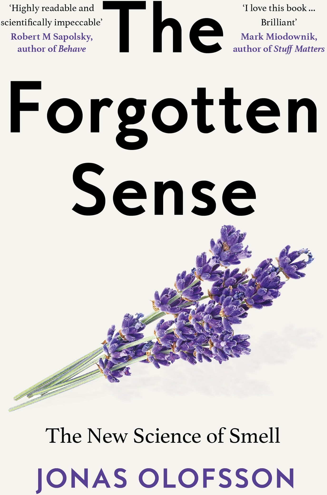 Jonas Olofsson - The Forgotten Sense: The New Science of Smell – Perfect for readers of Bill Bryson’s The Body - Preis vom 16.10.2026 11:41:07 h