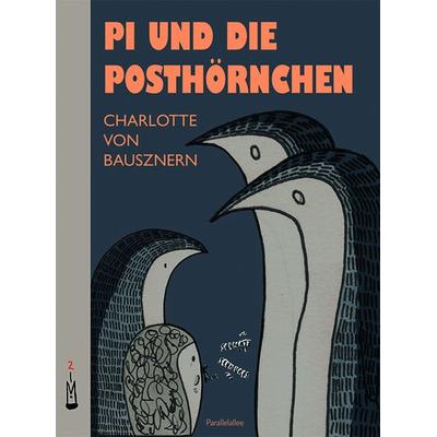 Pi und die Posthörnchen, Taschenbuch von Charlotte Bausznern, Parallelallee, 978-3-9816235-8-1