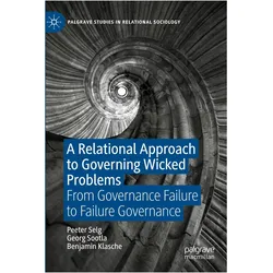 A Relational Approach to Governing Wicked Problems, Fachbücher von Peeter Selg, Georg Sootla, Benjamin Klasche