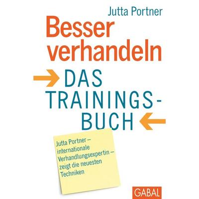 Besser verhandeln, Gebundene Ausgabe von Jutta Portner, Gabal, 978-3-86936-054-6