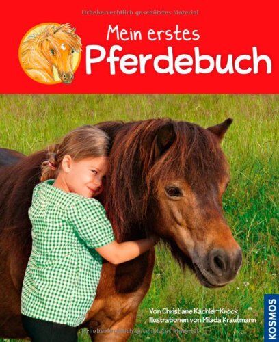 Christiane Kächler-Kröck - Mein erstes Pferdebuch - Preis vom 04.10.2026 03:51:26 h