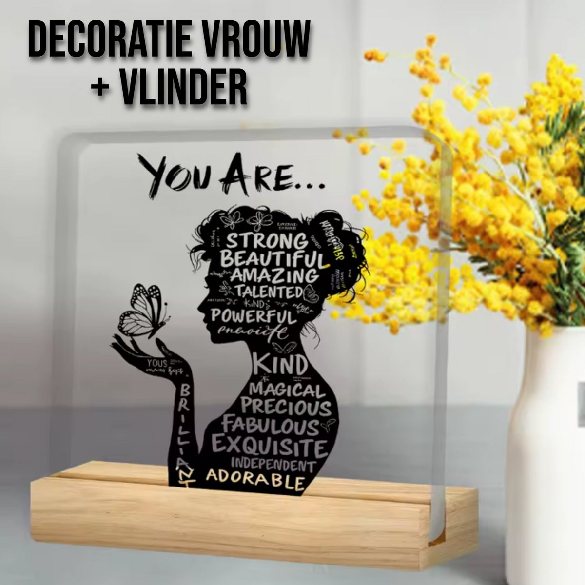 Allernieuwste.nl Inspirerend Acryl Bureau Bord You Are Strong, Beautiful & Enough met Houten Standaard 10 x 10 cm
