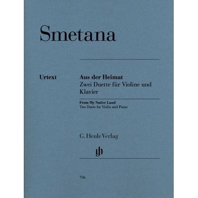 Bedrich Smetana - Aus der Heimat - Zwei Duette für Violine und Klavier -