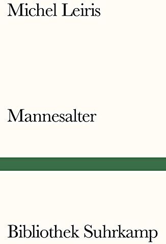 Michel Leiris - Mannesalter (Bibliothek Suhrkamp) - Preis vom 10.10.2026 11:48:34 h