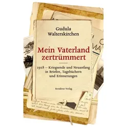 Mein Vaterland zertrümmert, Sachbücher von Gudula Walterskirchen