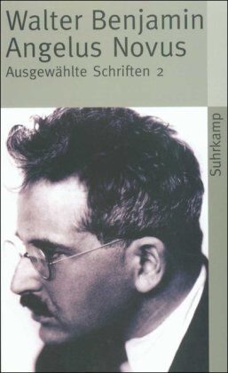 Walter Benjamin - Angelus Novus: Ausgewählte Schriften 2 - Preis vom 14.10.2026 23:07:16 h