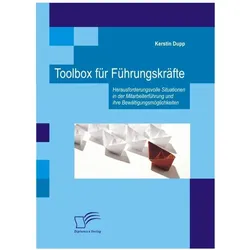 Toolbox für Führungskräfte, Fachbücher von Kerstin Dupp