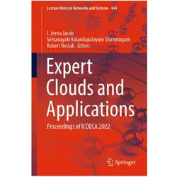 Expert Clouds and Applications, Fachbücher von I. Jeena Jacob, Robert Bestak, Selvanayaki Kolandapalayam Shanmugam